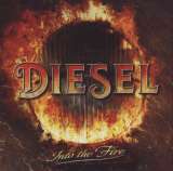 Diesel Into The Fire