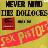 Sex Pistols Never Mind The Bollocks, Heres The Sex Pistols