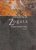 Zogata Jindich Dojen zlatho bka /variace/