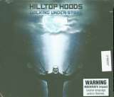 Hilltop Hoods Walking Under Stars
