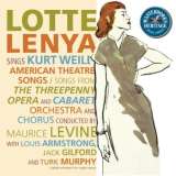 Lenya Lotte Sings Kurt Weill