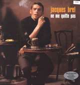 Brel Jacques Ne Me Quitte Pas
