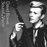 Bowie David Sound + Vision