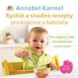 Anag Rychl a snadn recepty pro kojence a batolata
