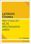 Karolinum Latinská čítanka pro studující dějin křesťanského umění