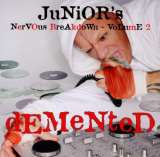 Vasquez Junior Junior's Nervous Breakdown2 - Demented