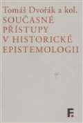 Filosofia Současné přístupy v historické epistemologii
