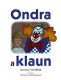 Vanek Michal Ondra a klaun