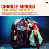 Mingus Charles Tijuana Moods -Hq-