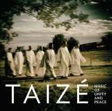 Universal Taize - Music Of Unity And Peace