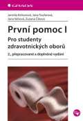 Grada Prvn pomoc I - pro studenty zdravotnickch obor