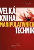 Grada Velk kniha manipulativnch technik