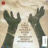 Primo A First-Time Buyers Guide To American Negro Spirituals