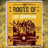Proper Box Roots Of Led Zeppelin - 3CD+DVD