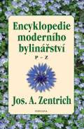 Zentrich Josef A. Encyklopedie modernho bylinstv P-Z