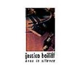 Bailiff Jessica Even In Silence