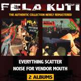 Kuti Fela Everything Scatter / Noise for Vendor Mout