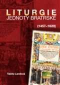 Pavel Mervart Liturgie Jednoty bratrsk (14571620)