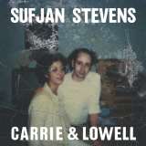Stevens Sufjan Carrie & Lowell