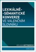 Karolinum Lexikln-smantick konverze ve valennm slovnku