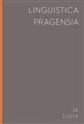 Filozofická fakulta UK v Praze Linguistica Pragensia 2/2014