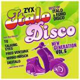 ZYX ZYX Italo Disco New Generation Vol. 6
