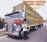 Bear Family Truckers, Kickers, Cowboy Angels Vol.3 - Digi