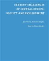 Filozofick fakulta UK v Praze Current Challenges of Central Europe: Society and Environment