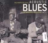 Bear Family Roots Of It All Vol. 1  Story Of Acoustic Blues 1923  1939