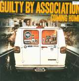 Guilty By Association Coming Home