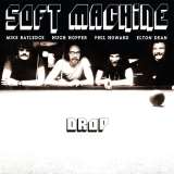 Soft Machine Drop -Ltd-