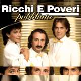 Ricchi E Poveri Pubblicita