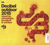 Be Yourself Decibel Outdoor 2015