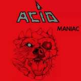 Acid Maniac - Expanded