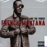 French Montana Money And The Power