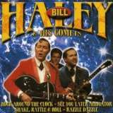Haley Bill & His Comets Bill Haley & His Comets