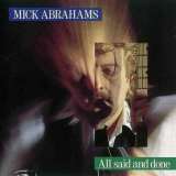 Abrahams Mick All Said And Done