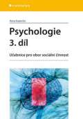 Grada Psychologie 3. dl - Uebnice pro obor sociln innost