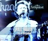 Brady Paul Live At Rockpalast 1983