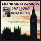 Sinatra Frank Sings Great Songs From Great Britain + No One Cares