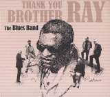 Blues Band Thank You Brother Ray