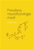 Pavel Mervart Freudova neurofyziologie mysli