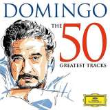 Domingo Placido 50 Greatest Tracks