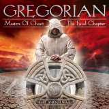 Gregorian Masters of Chant X-the Final Chapter