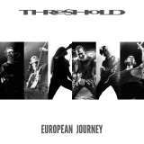 Threshold European Journey Double CD, Limited Edition