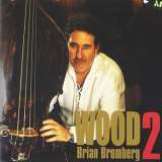 Bromberg Brian Wood II