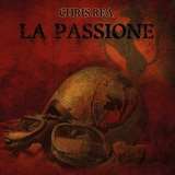 Rea Chris La Passione (CD+DVD)