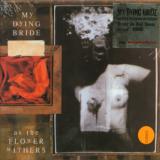 My Dying Bride As The Flower Withers 