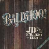 Jd & The Straight Ballyhoo!
