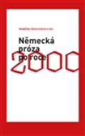 Pavel Mervart Nmeck prza po roce 2000